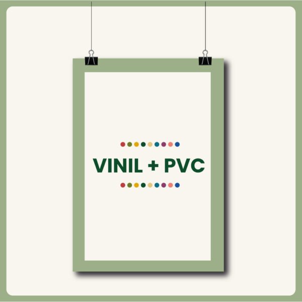 Vinil + pvc